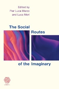 Social Routes of the Imaginary - 