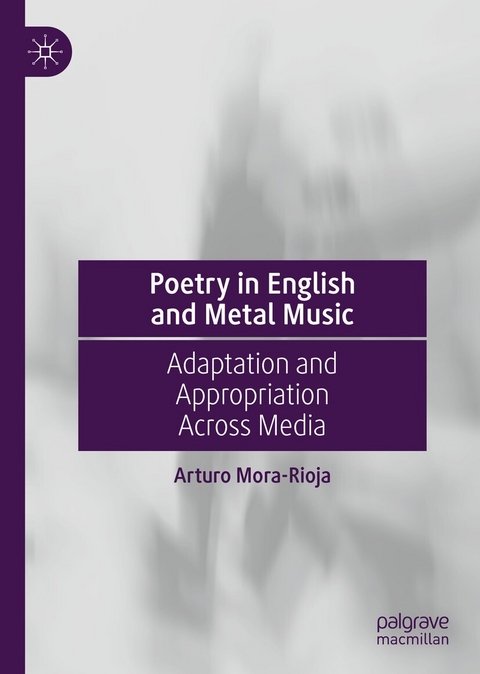 Poetry in English and Metal Music -  Arturo Mora-Rioja