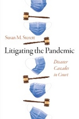 Litigating the Pandemic -  Susan M. Sterett