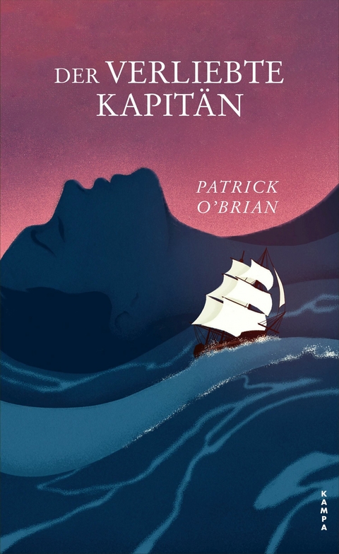 Der verliebte Kapitän -  Patrick O'Brian