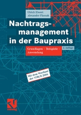 Nachtragsmanagement in der Baupraxis - Ulrich Elwert, Alexander Flassak