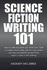 Science Fiction Writing 101 - Hackney And Jones