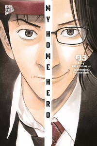 My Home Hero 3 - Naoki Yamakawa