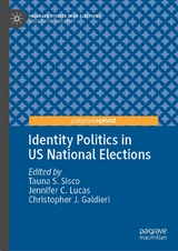 Identity Politics in US National Elections - 