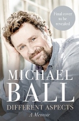 Different Aspects -  Michael Ball