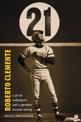 Roberto Clemente - Ángel R. Cabán González