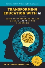 Transforming Education with AI - PhD Snipes  Shane