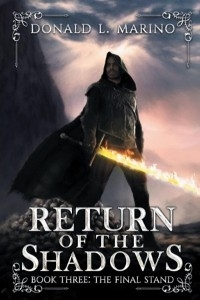 Return of the Shadows Book Three - Donald L Marino