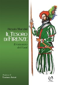 Il tesoro di Firenze - Alessio Marzini