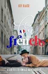 Love Like the French - Guy Blaise