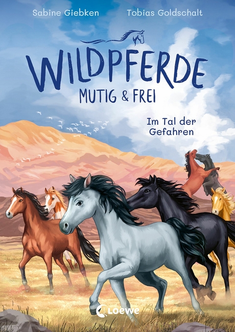 Wildpferde - mutig und frei (Band 2) - Im Tal der Gefahren -  Sabine Giebken