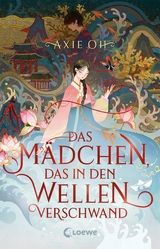 Das Mädchen, das in den Wellen verschwand -  Axie Oh