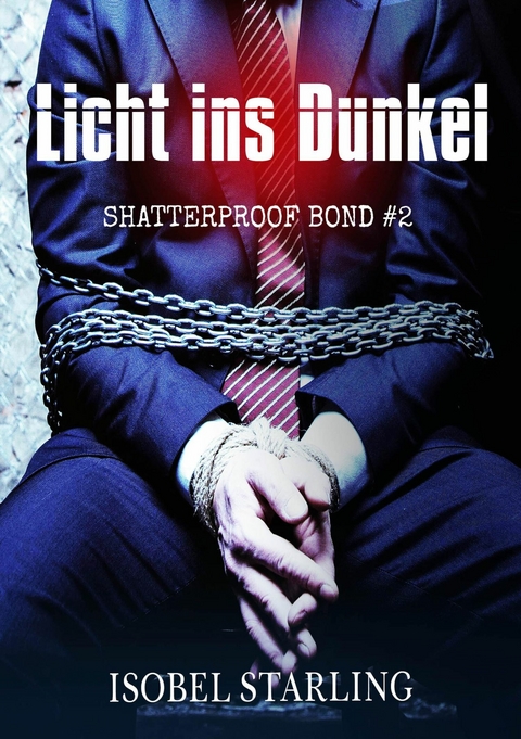 Licht ins Dunkel - Isobel Starling