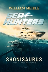 SHONISAURUS (Seahunters 1) - William Meikle