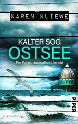 Kalter Sog: Ostsee -  Karen Kliewe