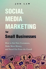 Social Media Marketing  for Small Businesses -  Jon Law