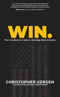 Win. -  Christopher Paul Gergen