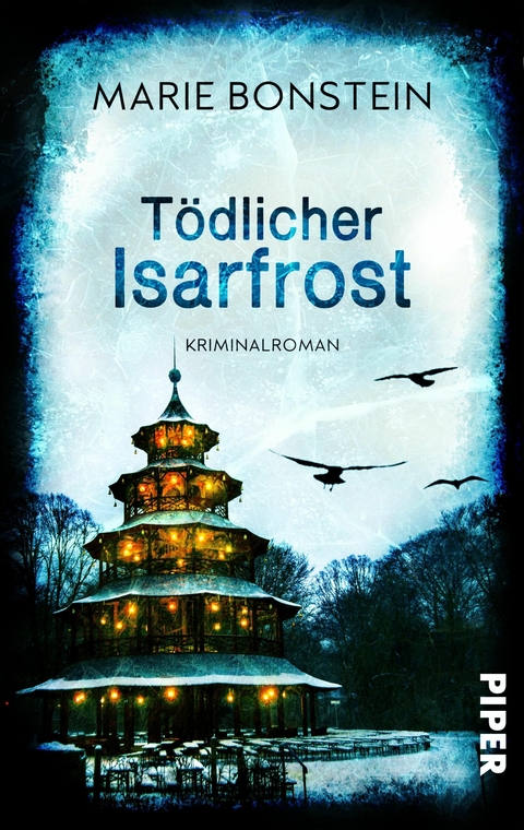 Tödlicher Isarfrost -  Marie Bonstein