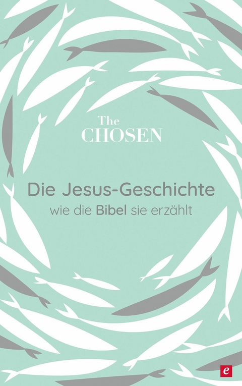 Die Jesus-Geschichte - Dallas Jenkins, Amanda Jenkins, Steve Laube