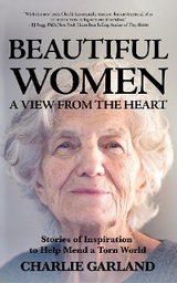 Beautiful Women: A View from the Heart - Charlie Garland