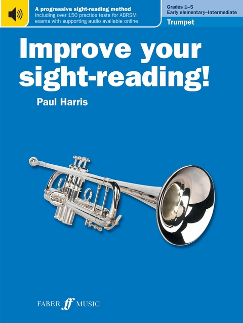 Improve your sight-reading! Trumpet Grades 1-5 -  Paul Harris