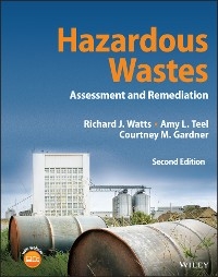 Hazardous Wastes -  Courtney M. Gardner,  Amy L. Teel,  Richard J. Watts