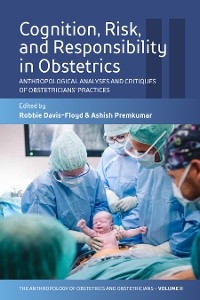 Cognition, Risk, and Responsibility in Obstetrics - 