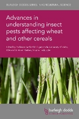 Advances in understanding insect pests affecting wheat and other cereals - Arash Rashed