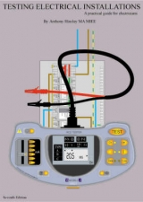 Testing Electrical Installations - Hinsley, Anthony; Hinsley, Anthony