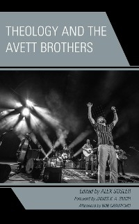 Theology and the Avett Brothers - 