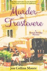 Murder in Trastevere - Jen Collins Moore