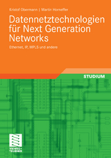 Datennetztechnologien für Next Generation Networks - Kristof Obermann, Martin Horneffer