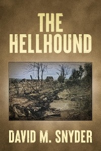 Hellhound -  David M. Snyder