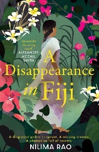 A Disappearance in Fiji - Nilima Rao