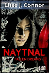 Naytnal - Fallen dreams (deutsche Version) - Elias J. Connor