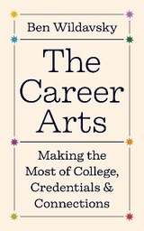 The Career Arts - Ben Wildavsky