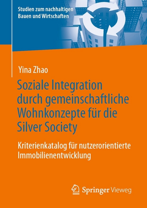 Soziale Integration durch gemeinschaftliche Wohnkonzepte für die Silver Society - Yina Zhao