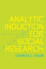 Analytic Induction for Social Research - Charles C. Ragin