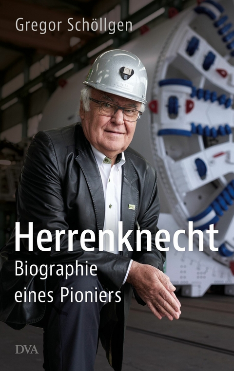 Herrenknecht -  Gregor Schöllgen