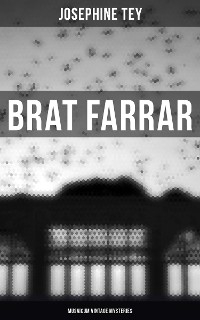 Brat Farrar (Musaicum Vintage Mysteries) - Josephine Tey