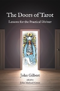 The Doors of Tarot - John Gilbert