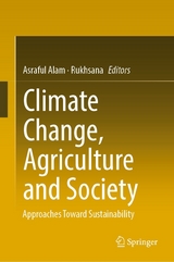 Climate Change, Agriculture and Society - 