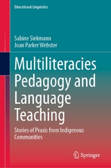 Multiliteracies Pedagogy and Language Teaching - Sabine Siekmann, Joan Parker Webster