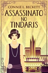 Assassinato no Tíndaris - Connie L. Beckett