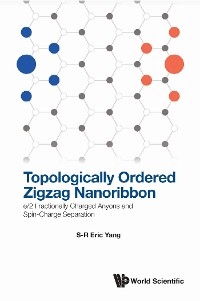 TOPOLOGICALLY ORDERED ZIGZAG NANORIBBON - S-R Eric Yang