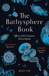 The Bathysphere Book - Brad Fox