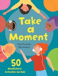 Take a Moment - Paul Christelis