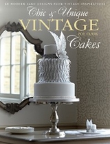 Chic & Unique Vintage Cakes - Zoe Clark