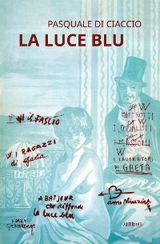 La luce blu - Pasquale Di Ciaccio