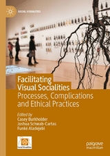 Facilitating Visual Socialities - 